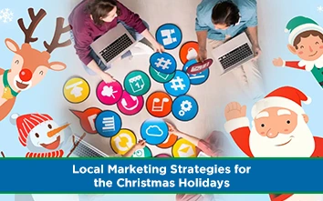Local Marketing Strategies for the christmas Holidays